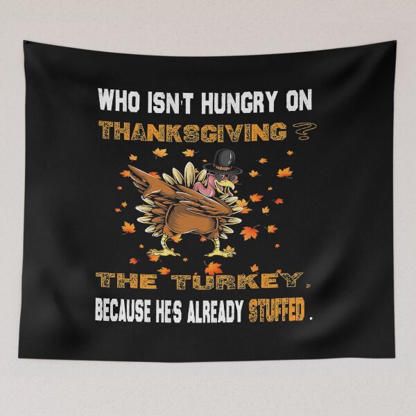 Item preview, Funny Thanksgiving 2021 Joke Dabbing Stuffed Turkey Pun Fall 104 designed and sold by Lester40.
