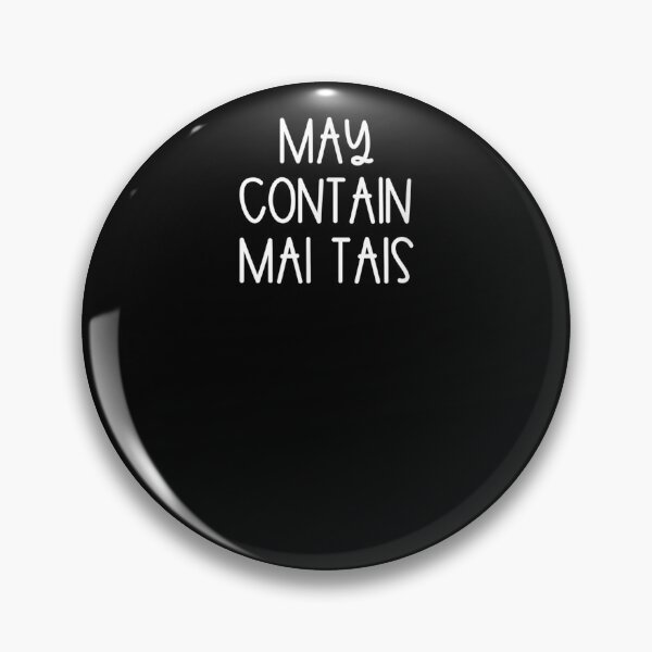 Item preview, May Contain Mai Tais  designed and sold by sarahbennetth.