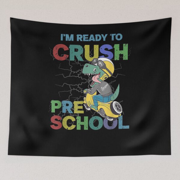 Item preview, I'm Ready To Crush Preschool Dinosaur Boys Back To School  designed and sold by sarahbennetth.