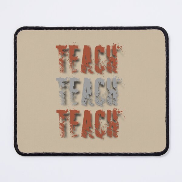 Item preview, Educational Teacher : Teach Teach Teach designed and sold by catchyology.