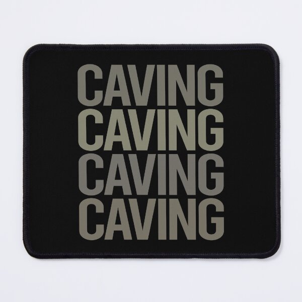 Item preview, Gray Text Art Caving Caver Spelunking Spelunker Speleology designed and sold by StoreCalamity.