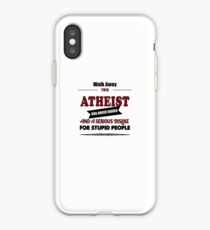 Atheist costume, Atheism gift birthday t shirt, None Believer iPhone Case
