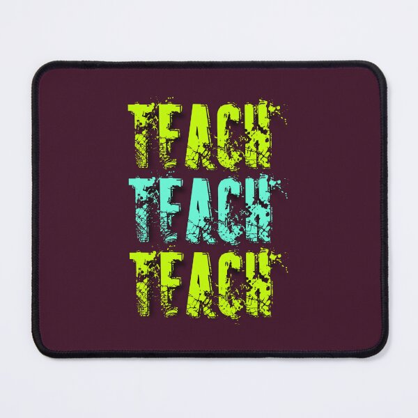 Item preview, Teacher Things : Teach Teach Teach Neon designed and sold by catchyology.