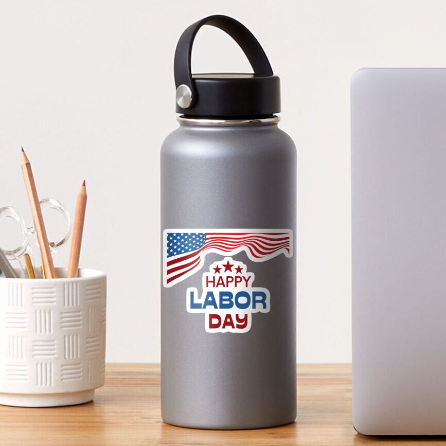 "Happy Labor Day New York , happy labor day , labor day 2023" Sticker