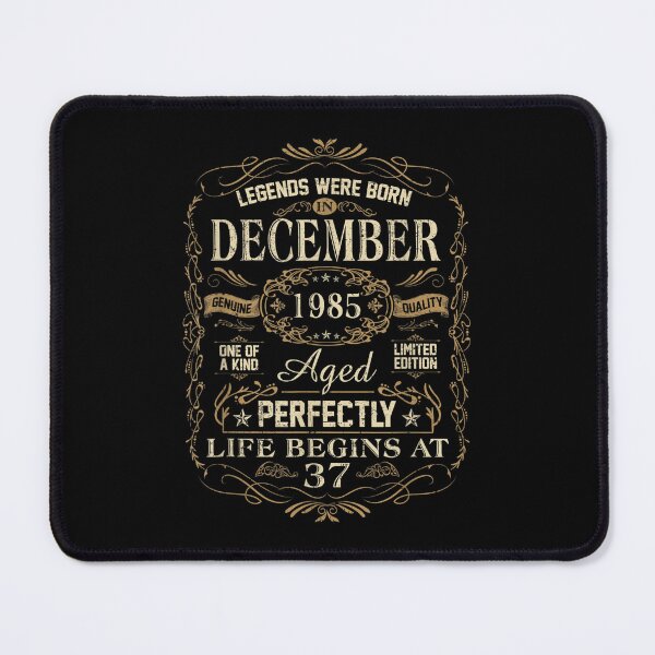 Item preview, 37th Birthday Legends Were Born In December 1985 designed and sold by Odertwahlgren.