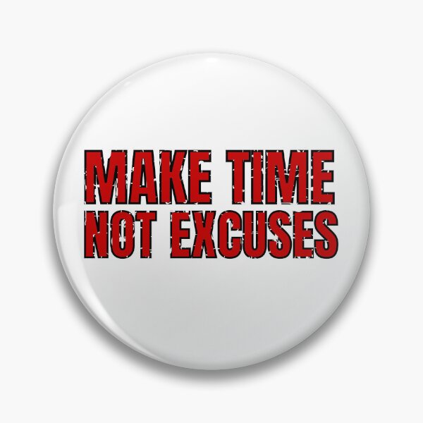Item preview, Make Time Not Excuses red distressed 2 designed and sold by KingsManKind.