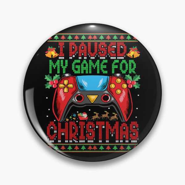 Item preview, Game I Paused My Game For Christmas Ugly Sweater Gamer 258 designed and sold by Lester40.