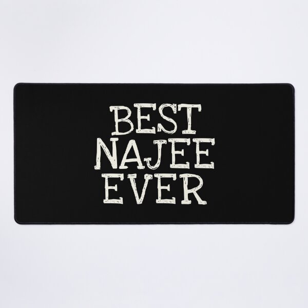 Item preview, Best Najee Ever Funny Personalized Name designed and sold by MariosNydras.