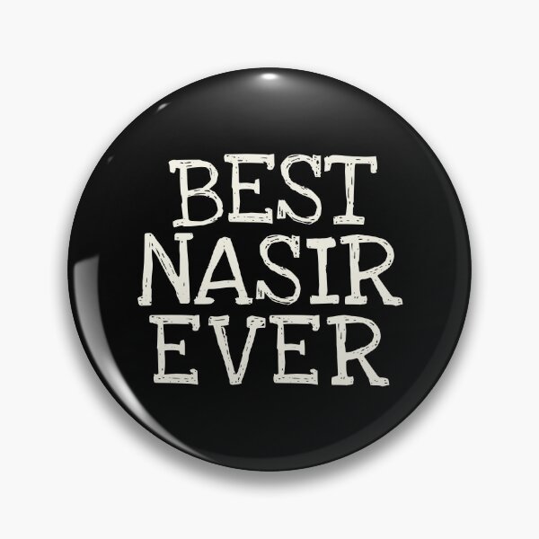 Item preview, Best Nasir Ever Funny Personalized Name designed and sold by MariosNydras.