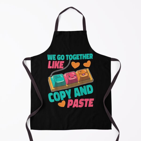 Item preview, We Go Together Like Copy And Paste designed and sold by Nicholaswikstro.