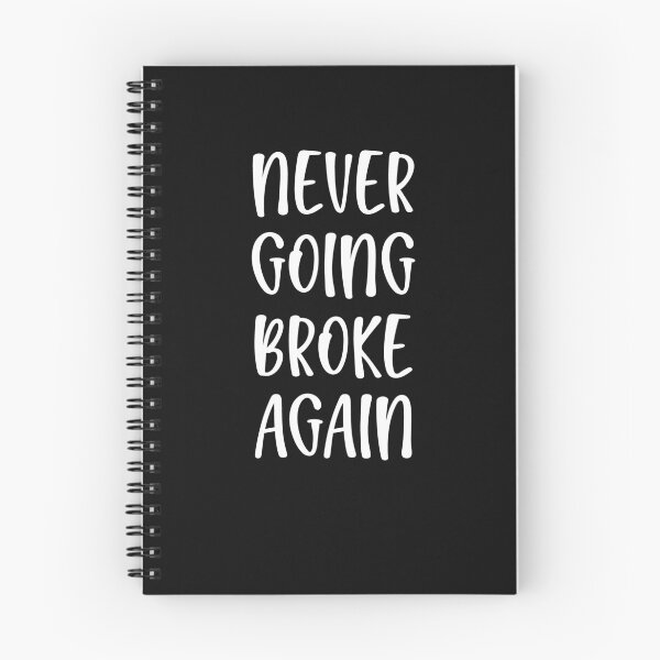Item preview, Never Going Broke Again  designed and sold by HiddenStar02.