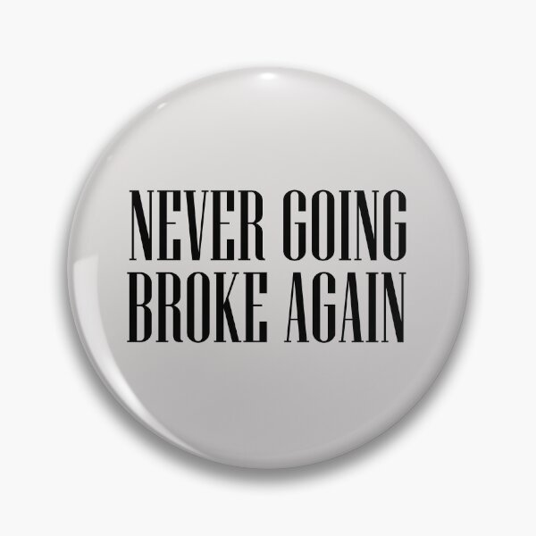 Item preview, Never Going Broke Again  designed and sold by HiddenStar02.