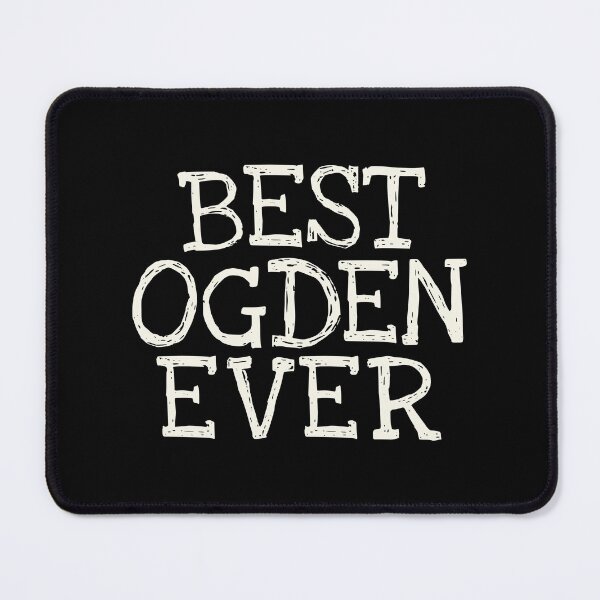 Item preview, Best Ogden Ever Funny Personalized Name designed and sold by MariosNydras.