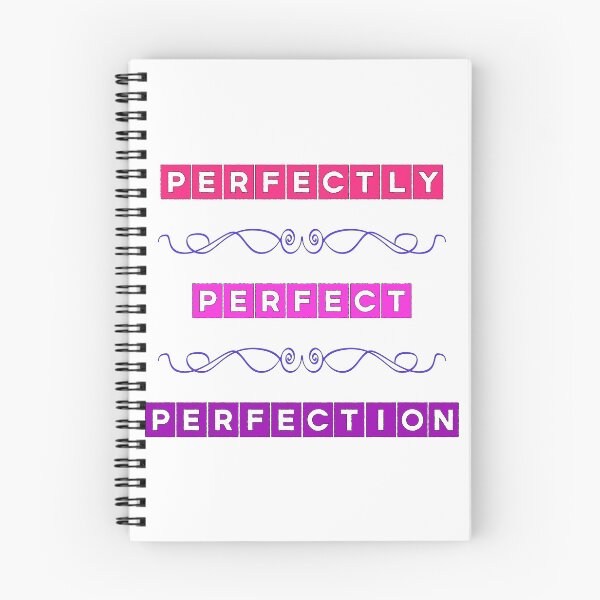 Item preview, Perfectly Perfect Perfection designed and sold by WickedNiceTees.