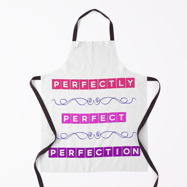 Item preview, Perfectly Perfect Perfection designed and sold by WickedNiceTees.
