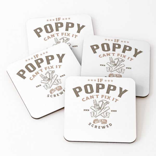Item preview, If Poppy Can't Fix It We're Screwed designed and sold by cidolopez.