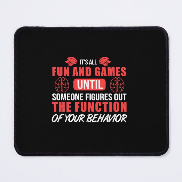 Item preview, ITS ALL FUN AND GAME FUNNY PSYCHOLOGIST PSYCHOLOGY STUDENT designed and sold by sobriowslen.