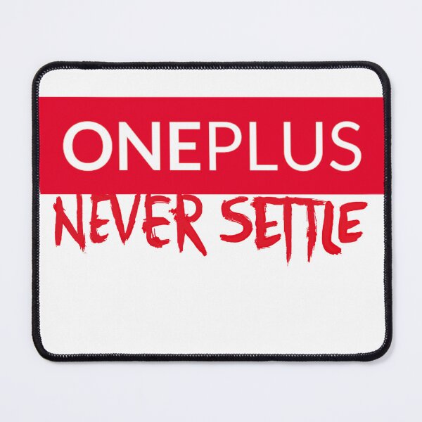 Item preview, One plus never settle  designed and sold by tasshop.
