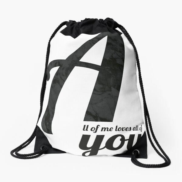 All of me loves all of you Turnbeutel
