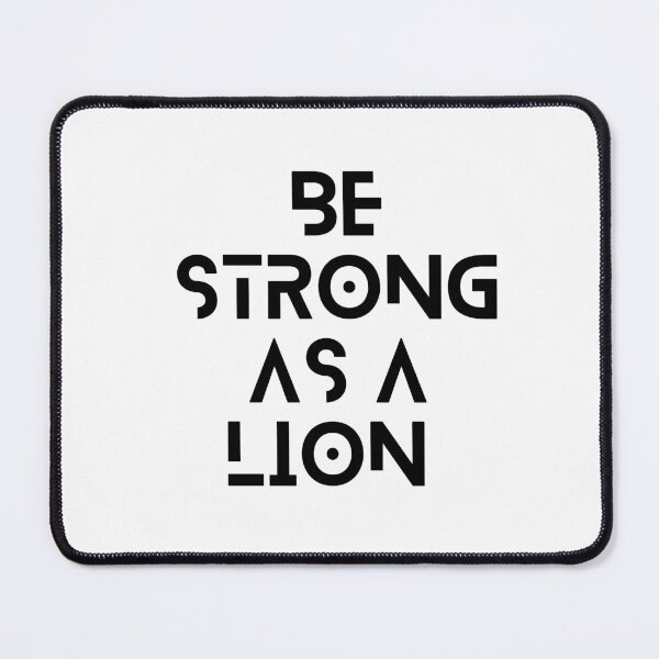 Item preview, Be strong as a lion designed and sold by earth wings.