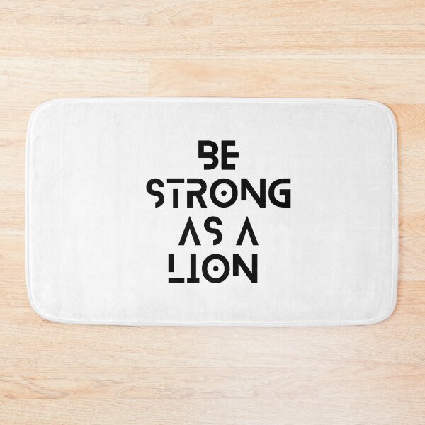Item preview, Be strong as a lion designed and sold by earth wings.