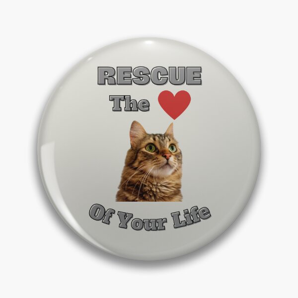 Item preview, Rescue The Love Of Your Life - Cat  designed and sold by MugsAndDuds.