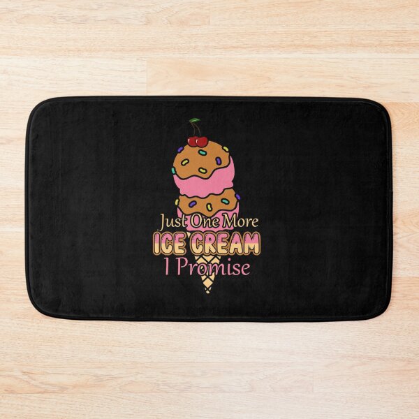 Item preview, JUST ONE MORE ICE CREAM I PROMISE FUNNY ICE CREAM designed and sold by sobriowslen.
