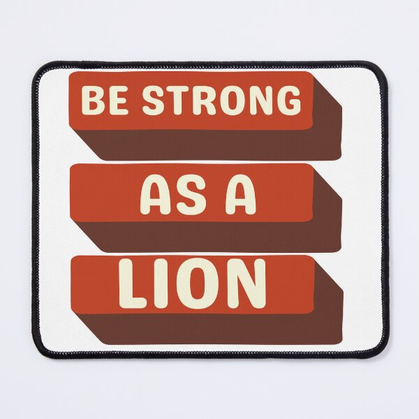 Item preview, Be strong as a lion designed and sold by earth wings.