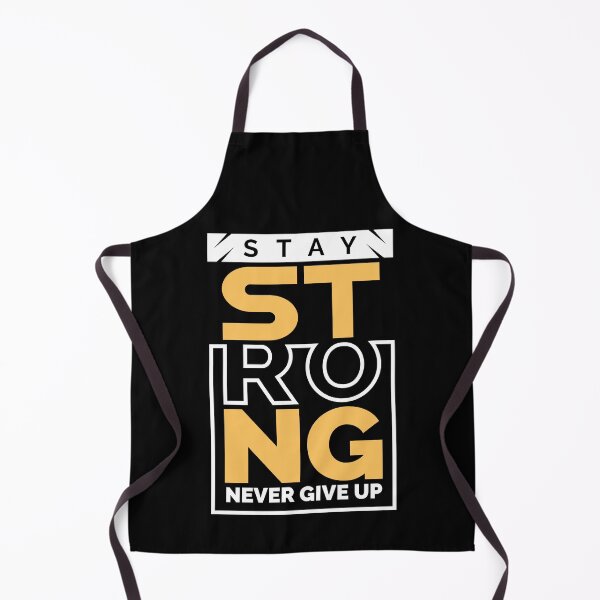 Item preview, Stay Strong,Never Give Up designed and sold by Palteeshop.