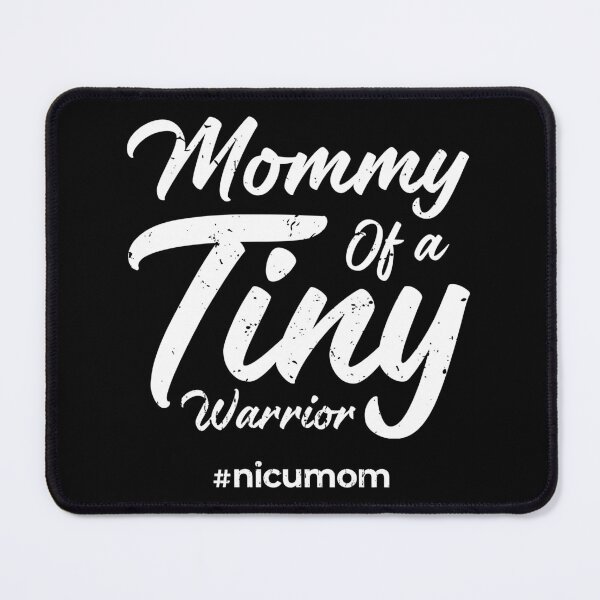 Item preview, Mommy Of A Tiny Warrior Hashtag NICU Mom Mothers Day designed and sold by haselshirt.