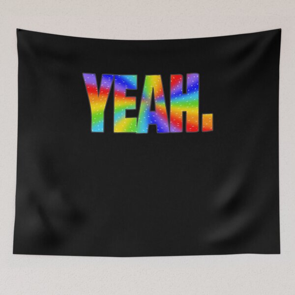 Item preview, Yeah Colorful Letters Word Art Use This Design To Testify The Word Pun Typography designed and sold by Countrysmart.