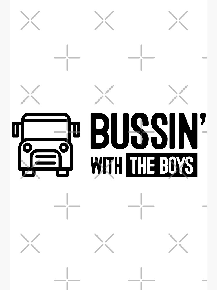 "Bussin With The Boys Merch Bussin Logo" Poster for Sale by RayessAya