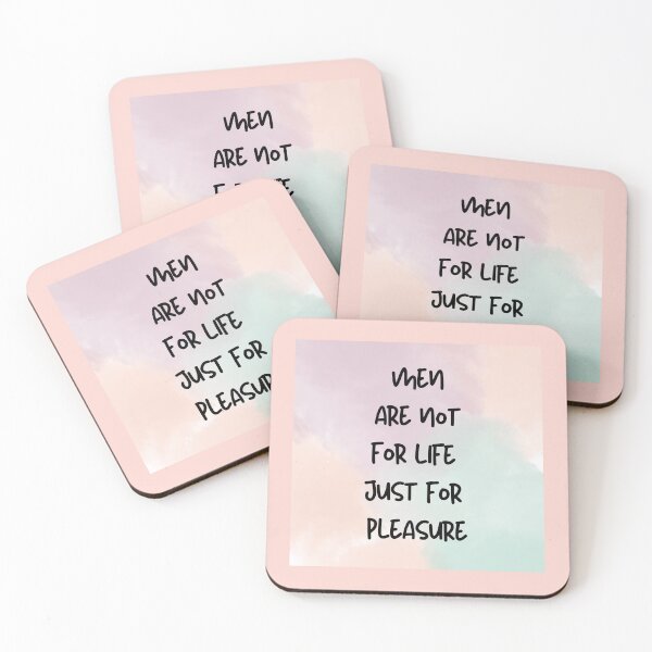 Item preview, Men are not for life just for pleasure designed and sold by R&C.