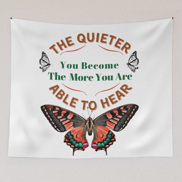 Item preview, The Quieter You Become The More You Are Able To Hear designed and sold by artigrow.