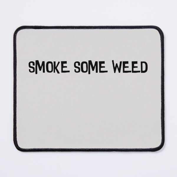 Item preview, Smoke Some Weed designed and sold by HiddenStar02.