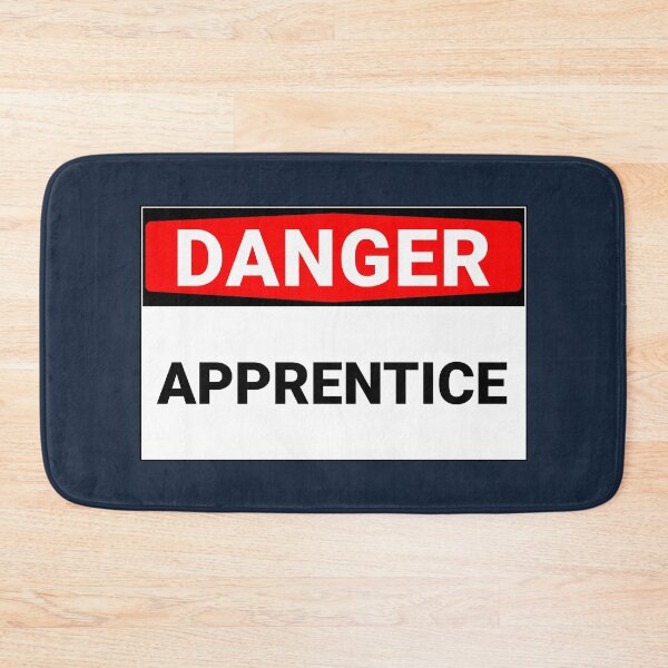 Item preview, Danger Apprentice Sign designed and sold by Sour Soul.