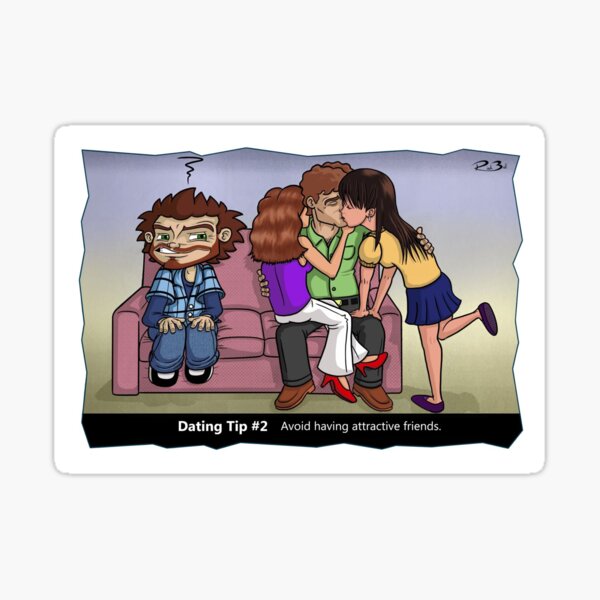 Item preview, Dating Tip #2 Attractive friends - Funny joke designed and sold by mmadcomics.