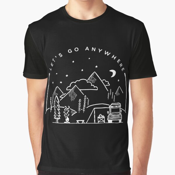 Lets Go Camping T-Shirts for Sale