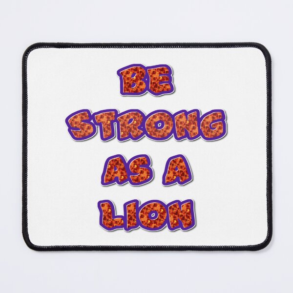Item preview, Be strong as a lion designed and sold by earth wings.