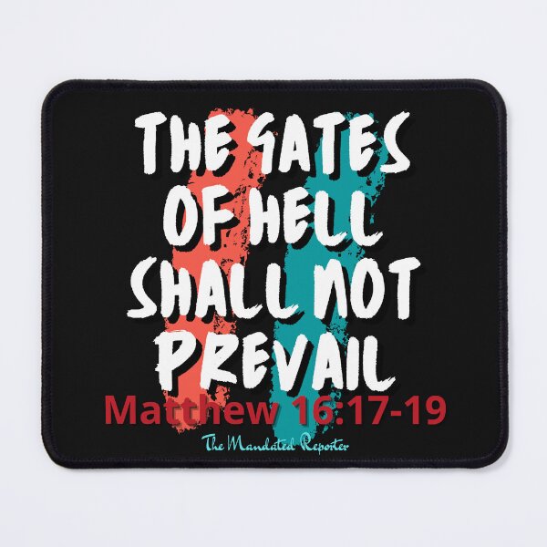 Item preview, The Gates of Hell Shall Not Prevail - Black designed and sold by TheReporter1.