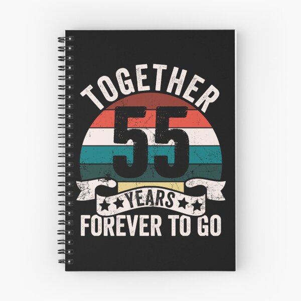 Item preview, 55TH WEDDING ANNIVERSARY TOGETHER 55 YEARS FOREVER TO GO designed and sold by sobriowslen.