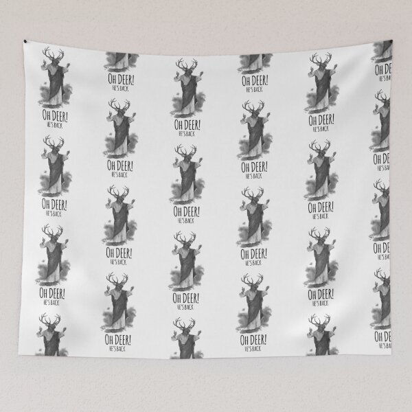Item preview, Oh deer! Hes back designed and sold by Rob Price.