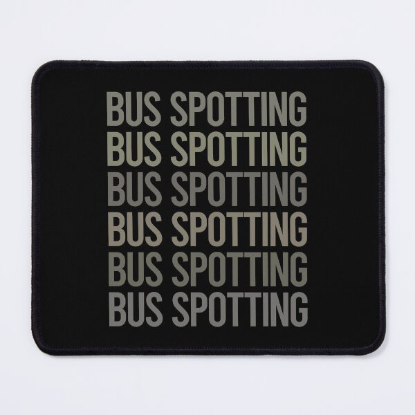 Item preview, Gray Text Art Bus Spotting Spotter designed and sold by TarynBrown3126.