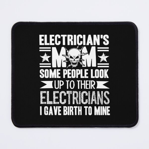 Item preview, Electrician - Proud Electrician's Mom designed and sold by UnknownArtistt.
