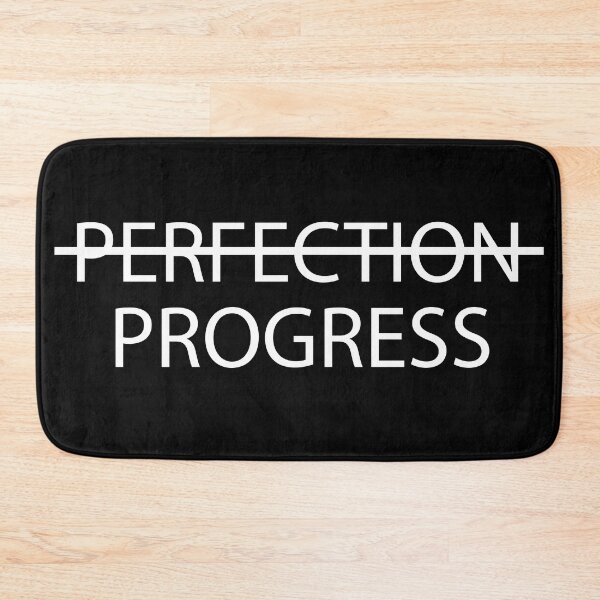 Item preview, perfection progress sticker motivational funny stickers, laptop decals, tumbler stickers, water bottle sticker, progress water bottle decals designed and sold by TomorrowQuotes.