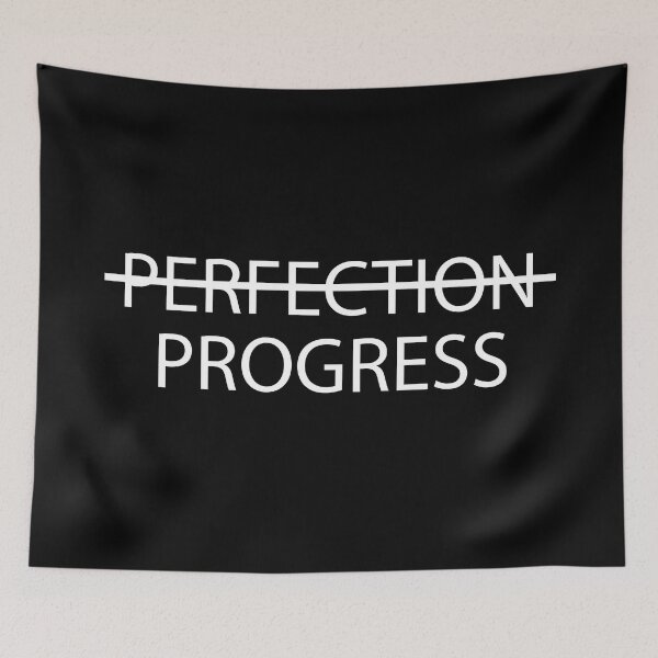 Item preview, perfection progress sticker motivational funny stickers, laptop decals, tumbler stickers, water bottle sticker, progress water bottle decals designed and sold by TomorrowQuotes.