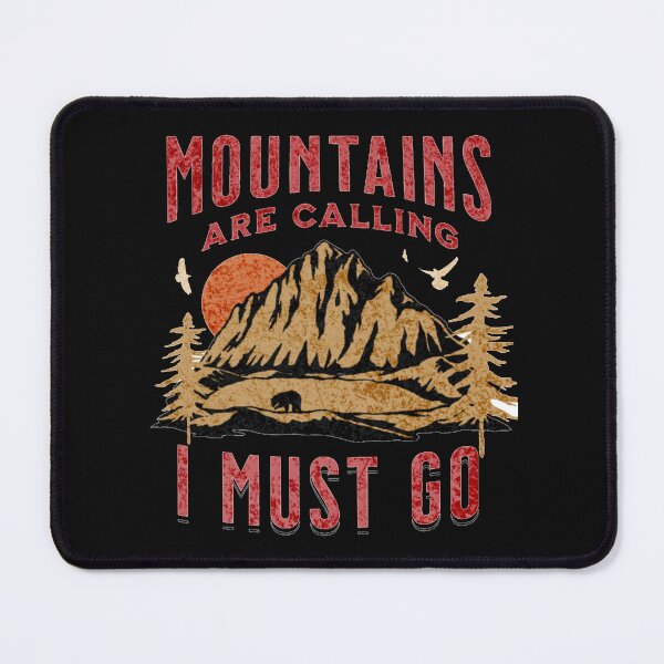 Item preview, Mountains are calling I must go designed and sold by Zeetube.