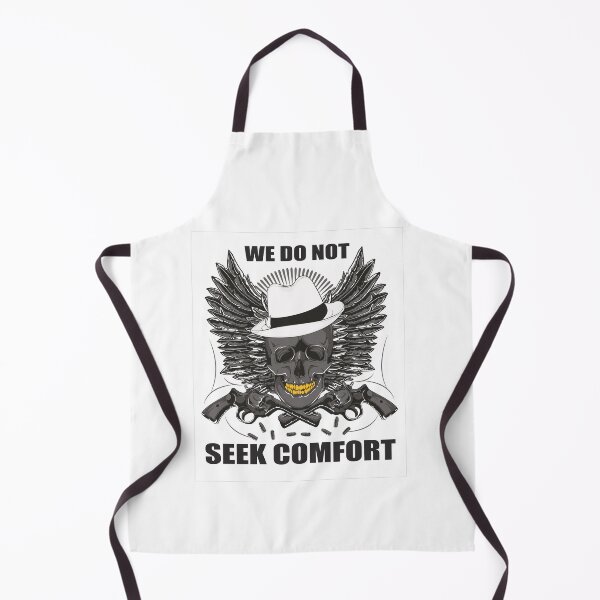 Item preview, We Do Not Seek Comfort-Funny Essential designed and sold by johndesignwaves.