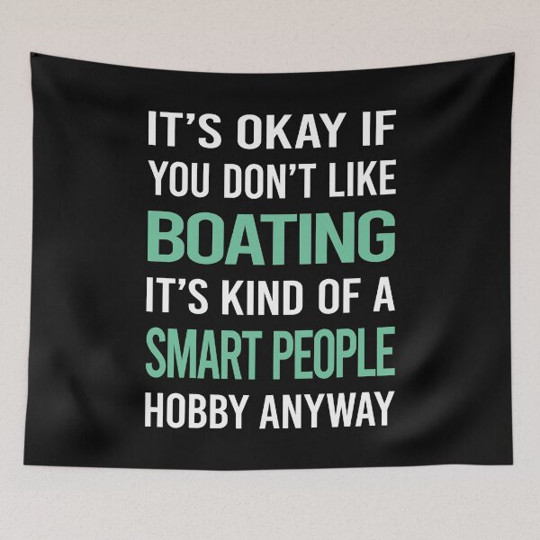 Item preview, Smart People Hobby Boating designed and sold by MaritzaMoreira.