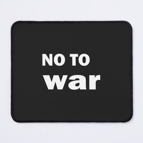 Item preview, No to war designed and sold by BrennaForeman.